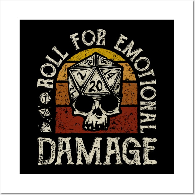 Roll for Emotional Damage Wall Art by kg07_shirts